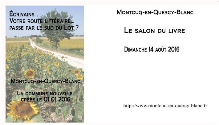 Montcuq en Quercy Blanc le 14 août 2016